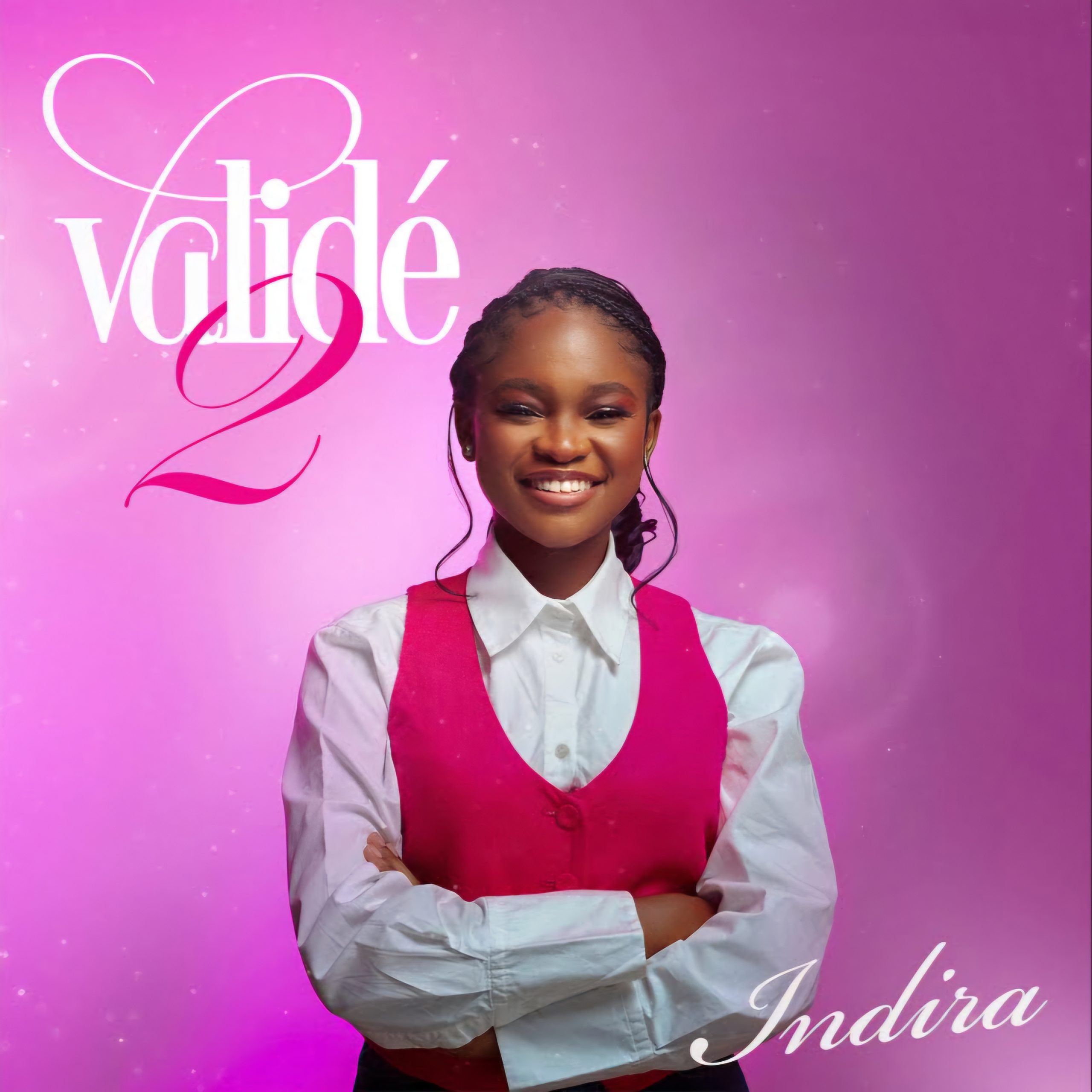 Indira Validé 2 Mp3 Download 