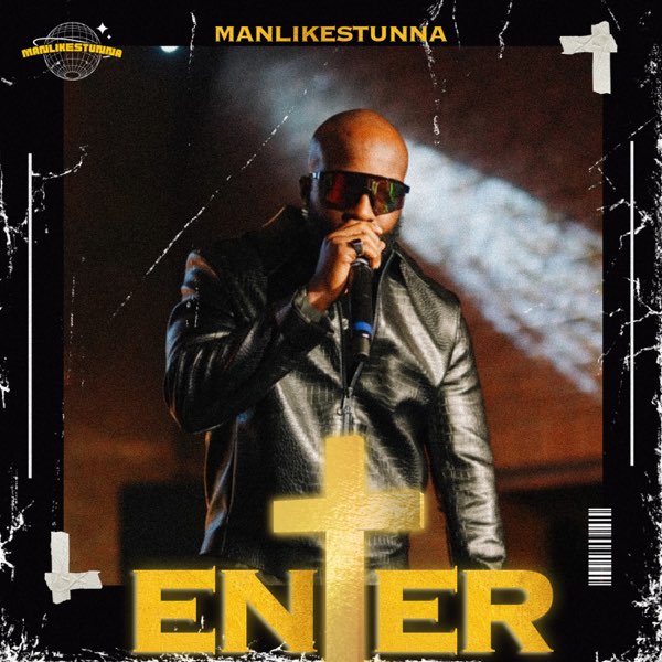 manlikestunna enter mp3 download