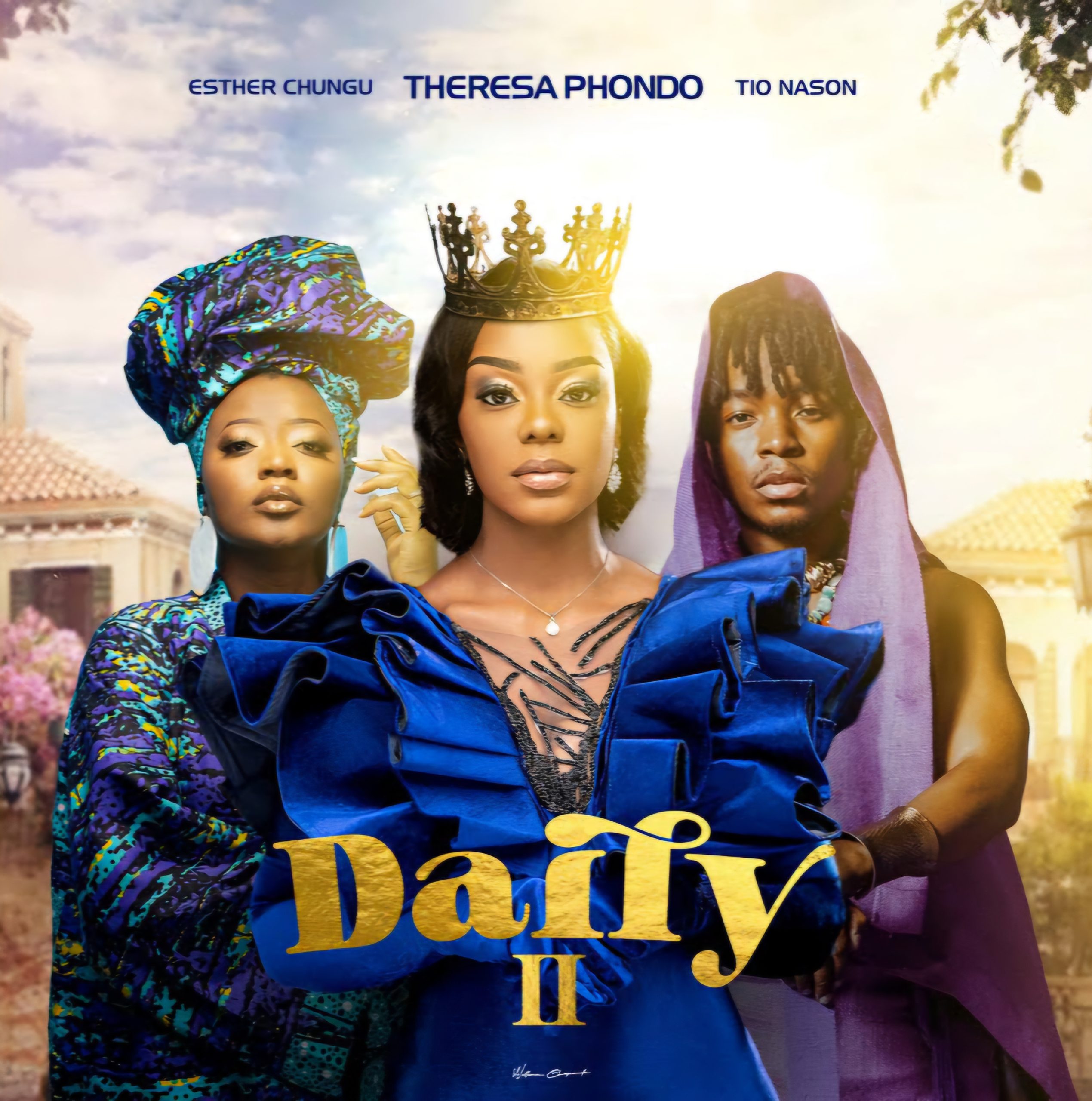 Daily II Theresa Phondo Esther Chungu & Tio Nason